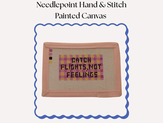 Catch Flights Not Feelings