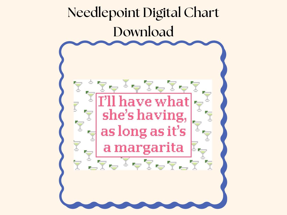 I’ll Have What She’s Having (Margarita) Digital Chart for Needlepoint or Cross stitch